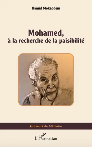 Livre - Mohamed, à la recherche de la paisibilité